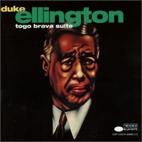 Duke Ellington - Togo Brava Suite [Blue Note] lyrics