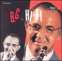 Benny Goodman - B.G. in Hi-Fi lyrics