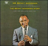 Benny Goodman - The Benny Goodman Story [Capitol] lyrics