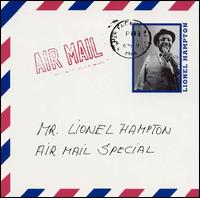 Lionel Hampton - Air Mail Special lyrics