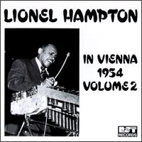 Lionel Hampton - Lionel Hampton in Vienna, Vol. 2 [live] lyrics
