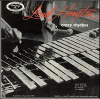 Lionel Hampton - Crazy Rhythm lyrics