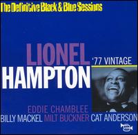 Lionel Hampton - Definitive Black & Blue Sessions: '77 Vintage lyrics