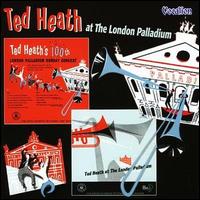 Ted Heath - At the London Palladium, Vol. 1 [live] lyrics