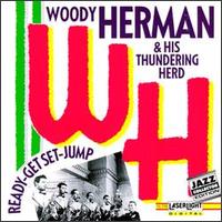 Woody Herman - Ready-Get Set-Jump [live] lyrics