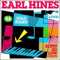 Earl Hines - Blues So Low [live] lyrics