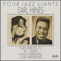 Earl Hines - Four Jazz Giants lyrics