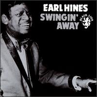 Earl Hines - Swingin' Away lyrics