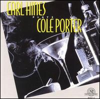 Earl Hines - Earl Hines Plays Cole Porter lyrics