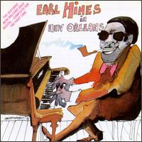 Earl Hines - Earl Hines in New Orleans [live] lyrics