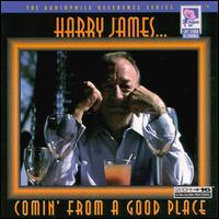 Harry James - Comin' from a Good Place [live] lyrics