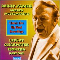 Harry James - Live from Clearwater, Vol. 1 lyrics