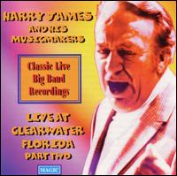 Harry James - Live from Clearwater, Vol. 2 lyrics