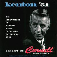 Stan Kenton - Live at Cornell University, 1951 lyrics