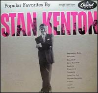 Stan Kenton - Popular Favorites lyrics