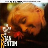 Stan Kenton - The Ballad Style of Stan Kenton lyrics