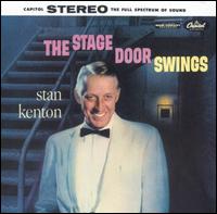 Stan Kenton - The Stage Door Swings lyrics