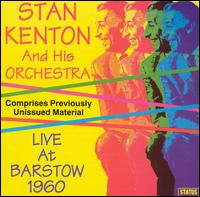 Stan Kenton - Live at Barstow lyrics