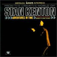 Stan Kenton - Adventures in Time: A Concerto for Orchestra lyrics
