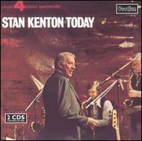 Stan Kenton - Stan Kenton Today [live] lyrics