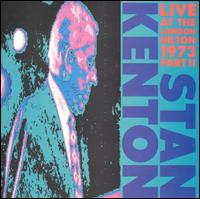 Stan Kenton - Live at the London Hilton 1973, Vol. 2 lyrics