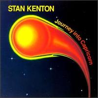Stan Kenton - Journey into Capricorn lyrics