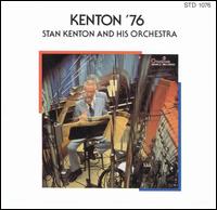 Stan Kenton - Kenton '76 lyrics