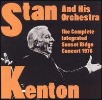 Stan Kenton - Live at the Sunset Ridge Country Club 1976 lyrics