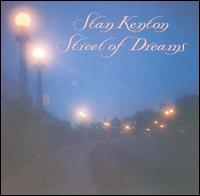 Stan Kenton - Street of Dreams lyrics