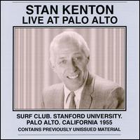 Stan Kenton - Live at Palo Alto: May 13, 1955 lyrics