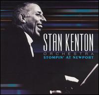Stan Kenton - Stompin' at Newport [live] lyrics