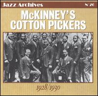 McKinney's Cotton Pickers - McKinney's Cotton Pickers 1928/1930 lyrics