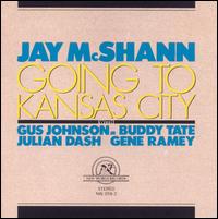 Jay McShann - Going to Kansas City [1972] lyrics