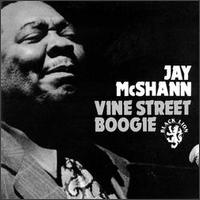 Jay McShann - Vine Street Boogie lyrics