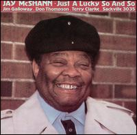 Jay McShann - Just a Lucky So and So lyrics