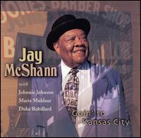 Jay McShann - Goin' to Kansas City [2003] lyrics