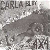 Carla Bley - 4 X 4 lyrics
