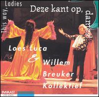 Willem Breuker Kollektief - This Way, Ladies! (Deze Kant Op, Dames!) lyrics
