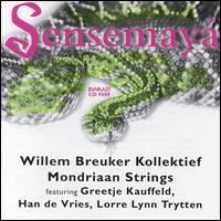 Willem Breuker Kollektief - Sensemaya lyrics