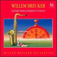 Willem Breuker Kollektief - Uberstunden (Overtime) [live] lyrics
