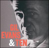 Gil Evans - Gil Evans & Ten lyrics