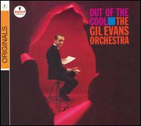 Gil Evans - Out of the Cool lyrics