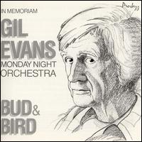 Gil Evans - Bud & Bird [live] lyrics