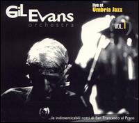Gil Evans - Live at Umbria Jazz, Vol. 1 lyrics