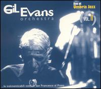 Gil Evans - Live at Umbria Jazz, Vol. 2 lyrics