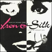 Mike Gibbs - Iron & Silk lyrics