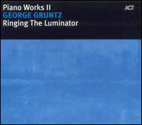 George Gruntz - Ringing the Luminator lyrics