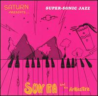 Sun Ra - Super Sonic Sounds lyrics