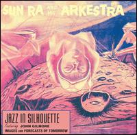 Sun Ra - Jazz in Silhouette lyrics