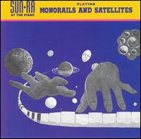 Sun Ra - Monorails and Satellites lyrics